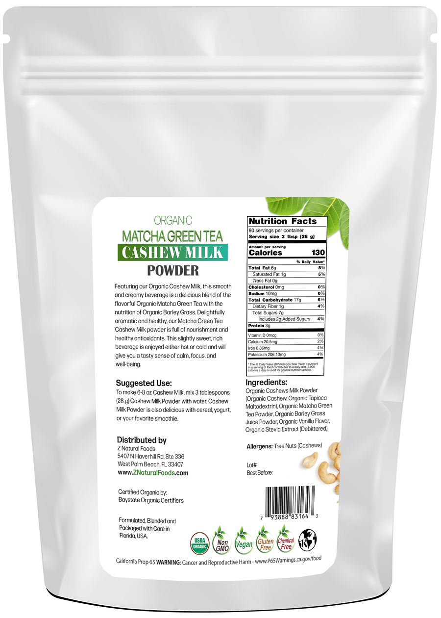 Image of back of 5 lb bag of Matcha Green Tea Cashew Milk Powder - Organic