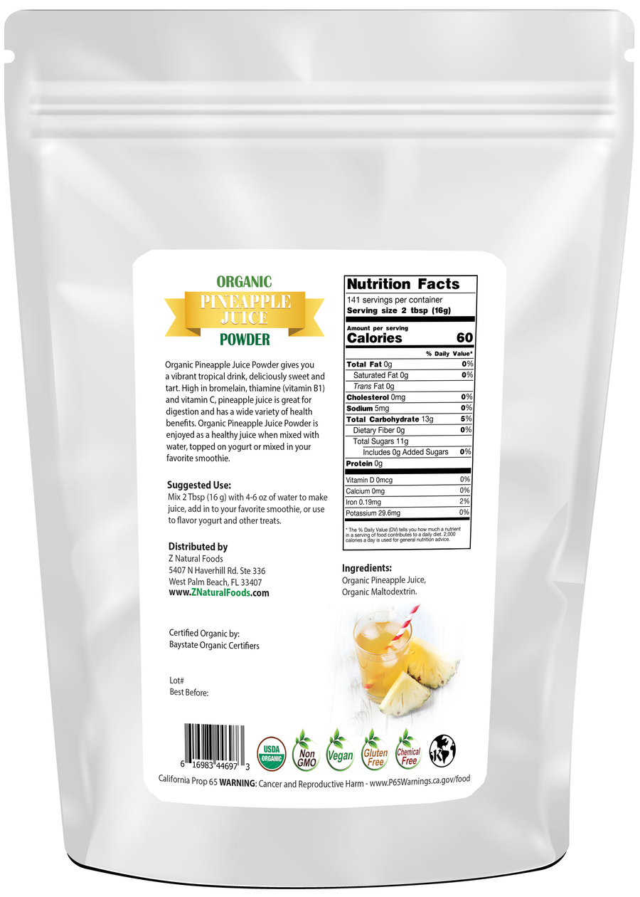 Photo of back of 5 lb bag of Pineapple Juice Powder - Organic