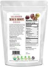 Back of the bag image of Maca Root Gelatinized Powder - Organic 1 lb